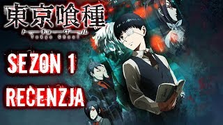 Miłe złego początki  podsumowanie 1 sezonu Tokyo Ghoul [upl. by Alieka]