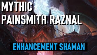 Mythic Painsmith Raznal First Kill  Enhancement Shaman POV  World of Warcraft  Waves [upl. by Airyk631]