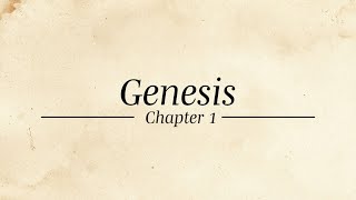 The Book of Genesis  Chapter 1 [upl. by Siraj866]