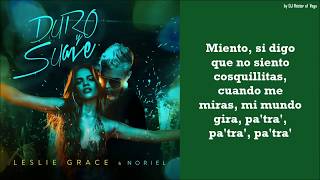 Duro y Suave  Noriel amp Leslie Grace LetraLyrics [upl. by Glassman268]