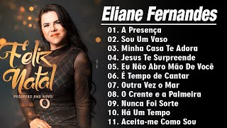 Eliane Fernandes  Há Um TempoVai Passar Destaque As Melhores Canções Gospel de 2024 [upl. by Atselec]