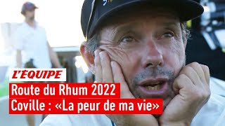 Voile  Route du Rhum 2022  Thomas Coville  quotJai eu la peur de ma viequot [upl. by Hiller]