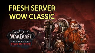 Muncul Lagi Fresh Server WoW Classic amp Hardcore [upl. by Nomyar144]