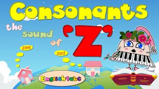 Consonants  The Letter Zz  Short Vowels  Long Vowels  Phonics Mix [upl. by Ashby]