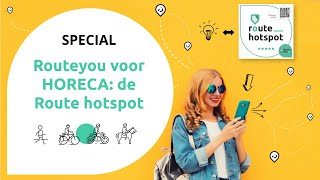 RouteYou voor HORECA de Route hotspot special [upl. by Tena15]