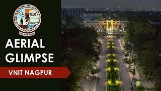 VNIT Campus Nagpur  Aerial view of VNIT College 😍😍 [upl. by Gaspar]