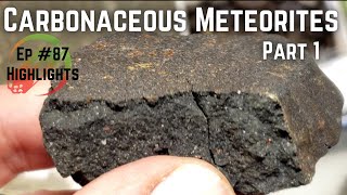 Carbonaceous Meteorites pt1 Science amp Stories ☄️ Highlights Meteorite Education [upl. by Brannon]