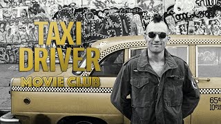 Taxi Driver Movie Club Review [upl. by Salbu]