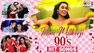 Rani Mukherjee 90s Hit Songs  Video Jukebox  Bollywood Romantic Love Songs  Teri Chunaria [upl. by Hcra435]