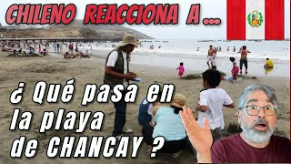 Chileno reacciona a ¿ Qué pasa en la playa de Chancay  Petróleo o un Volcán  peru puertoChancay [upl. by Meli337]