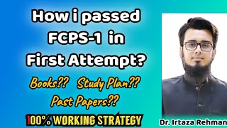 How To Pass FCPS Part1 in 1st attempt  Dr Irtaza Rehman [upl. by Gladi]