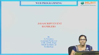 LEC 13 Web Programming  JavaScript Event Handlers By Mrs G Sowmya [upl. by Atikel]