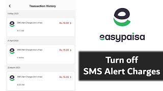 Turn Off EasyPaisa SMS Alert Charges [upl. by Nimajneb]