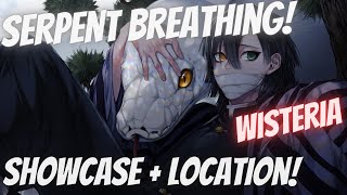 Wisteria  Serpent Breathing Showcase  Location [upl. by Maupin]