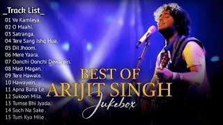 Best Of Arijit Singh 2024  Arijit Singh Hits Songs  Arijit Singh Jukebox Songs  Indian Songs [upl. by Anoek]