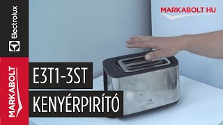 Electrolux E3T13ST kenyérpirító – Márkabolthu [upl. by Kessiah]