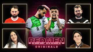 WASTEFUL OR UNLUCKY  Redmen Originals Liverpool Podcast [upl. by Rodrigo]