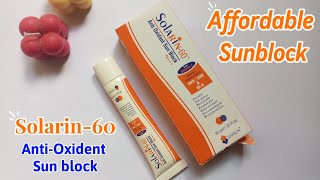 Affordable Sunblock in Pakistan  Solarin60 Anti Oxident Sunblock Honest Review [upl. by Lehcir713]