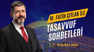 M Fatih Çıtlak ile Mesnevî Okumaları I 17 Şubat 2024 mfatihçıtlak fatihçıtlak [upl. by Brenda]