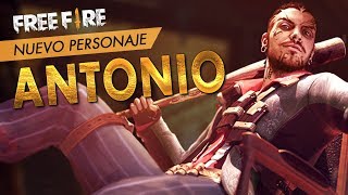 🕶 NUEVO PERSONAJE DE FREE FIRE ANTONIO 🕶 [upl. by Jenkel23]