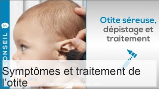 Otite catarrhale chez lenfant  symptômes et traitement méthodes de diagnostic [upl. by Tloc109]