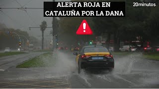 DANA EN CATALUÑA alerta roja inundaciones transporte y clases suspendidas [upl. by Japheth]