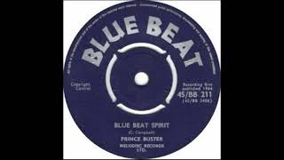 Prince Buster  Blue Beat Spirit  1964 [upl. by Idelia]