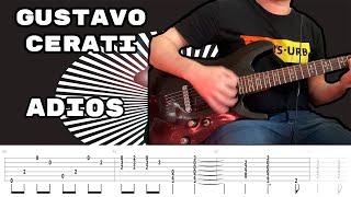 Adios  Gustavo Cerati Cover Tutorial Guitarra Tabs [upl. by Oraneg]