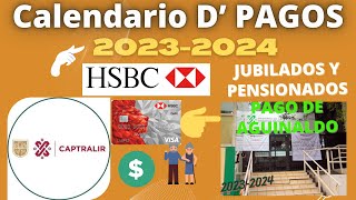 🔴CALENDARIO DE PAGOS💰CAPTRALIR🚨JUBILADOS Y PENSIONADOS 20232024👨‍🦳️💰💰🔴 [upl. by Nysa]