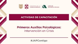 Primeros Auxilios Psicológicos Intervención en Crisis [upl. by Etnemelc780]