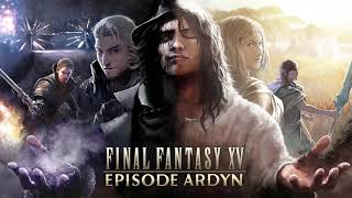 Prayer of the Oracle  FFXV Episode Ardyn OST [upl. by Killoran]