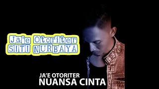 Jae Otoriter  SITI NURBAYA  Official Lyric Video [upl. by Ane]