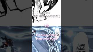 DEKU VS PLATINUM SPERM onepunchman myheroacademia battle battleedit 1vs1 vsedit vsbattle [upl. by Dewey941]