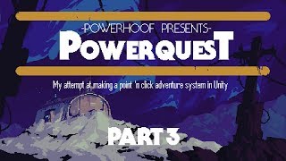 PowerQuest Development  Part 3 Scripting [upl. by Harlene]