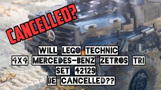 Will LEGO Technic 4x4 Mercedes Benz Zetros TRI Set 42129 Be Canceled like Bell Boeing V22 Osprey [upl. by Nibaj]