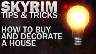 Tips amp Tricks For Skyrim  How To Buy  Decorate A House [upl. by Tila]