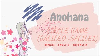 Ost Movie Anohana  Circle game Romaji  EnglishIndonesian Sub [upl. by Aicener]