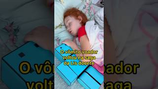 Vômito voador e muito sono familiaruiva vlogdiaadia familiaruivadoente maternidadecomhumor [upl. by Herr574]