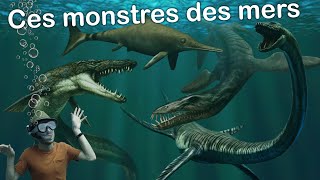 TOUT SAVOIR SUR  Les monstres marins de l’époque des dinosaures [upl. by Laure386]