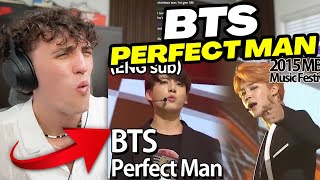 BTS  Perfect Man Original by SHINHWA  REACTION [upl. by Eicnan876]