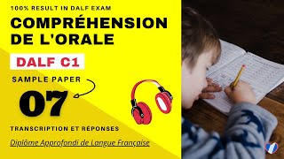 DALF C1  Compréhension de lorale No 07  DALF C1 Listening Practice Test Online [upl. by Toblat]