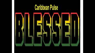 Caribbean Pulse Blessed the single [upl. by Besse]