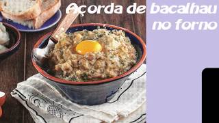 AÇORDA DE BACALHAU NO FORNO  RECEITAS [upl. by Rettke199]