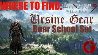 The Witcher 3  Bear School Gear Quest  Ursine Gear [upl. by Trofmoc]