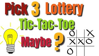 Pick 3 LotteryTicTacToe Strategy [upl. by Nyrmak]