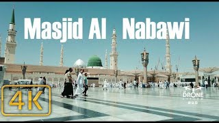 Masjid Al Nabawi 4K l The Drone Life PK [upl. by Trish371]