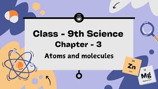 Chapter 3 Class  9th science Atoms and molecules in one shot science education chemistry learn [upl. by Georgia606]