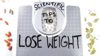 Scientific Weight Loss Tips [upl. by Nryhtak173]