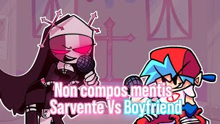 Friday Night Funkin  Non Compos Mentis but its quotSarvente Vs Boyfriendquot [upl. by Onilatac152]