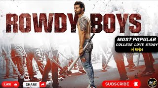 ROWDY BOYS  South Indian Hindi Dubbed  moviesouthindianmoviestrendingnewsouthmovieviral [upl. by Ihcekn]